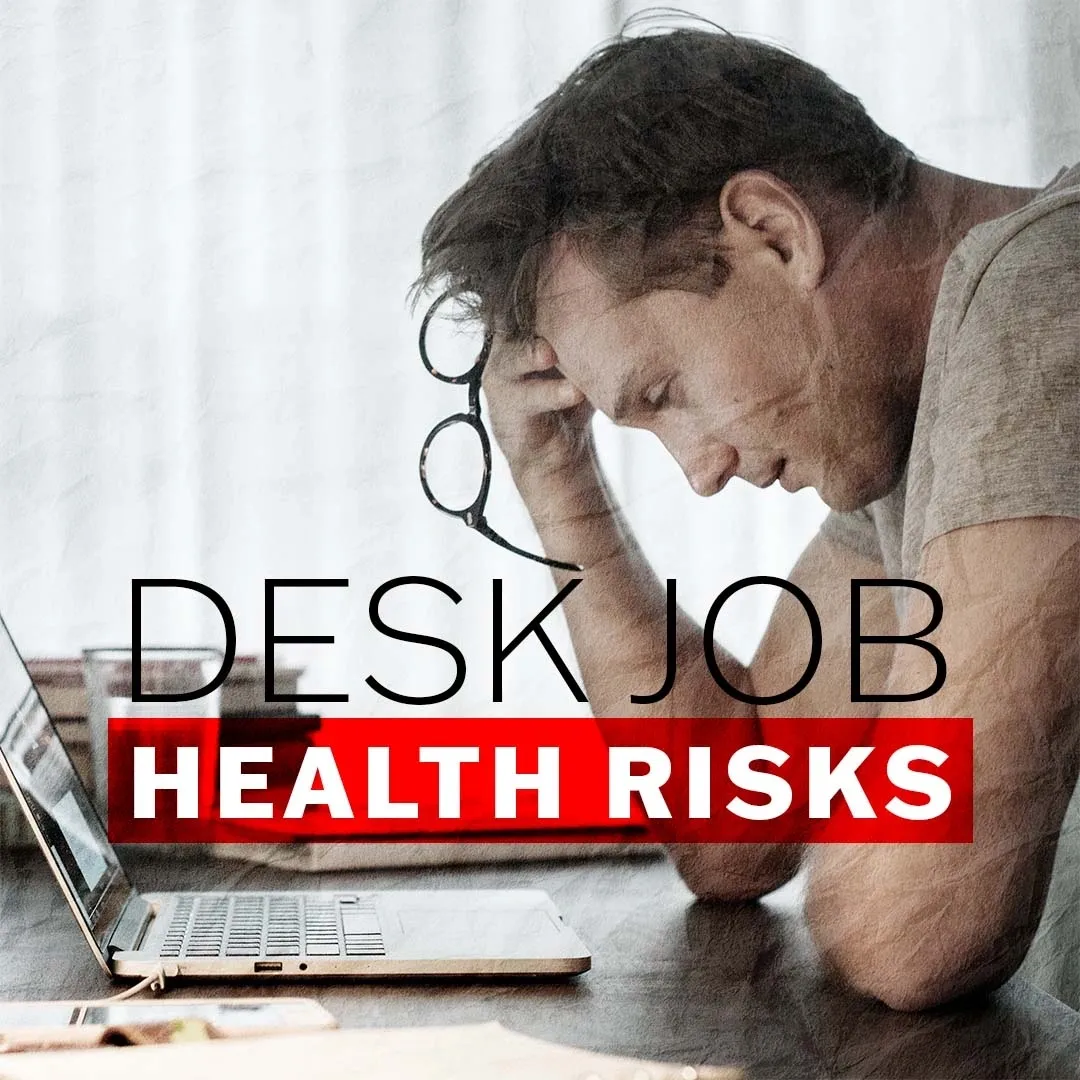 Desk Job Health Risks